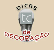 Dicas de Decorao